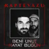 Raptevazu - Beni Unut Hayat Bugün - Single